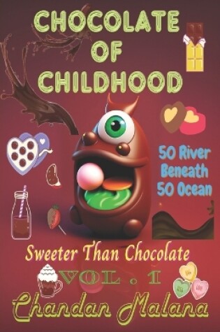 Cover of Chocolate Of Childhood