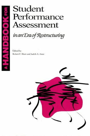 Cover of A Handbook for Student Performance Assessment in an Era of Restructuring