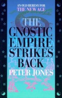 Book cover for The Gnostic Empire Strikes Back