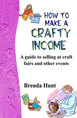 Book cover for How to Make a Crafty Income