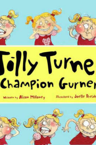 Cover of Tilly Turner Champion Gurner