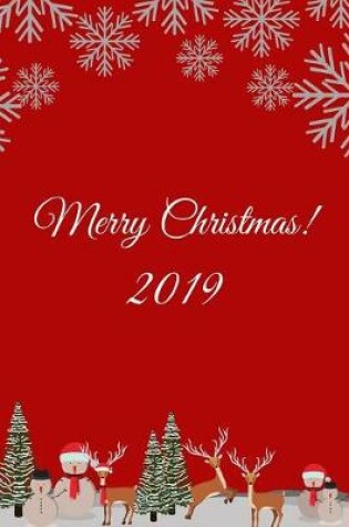 Cover of Merry Christmas 2019 Notebook