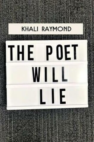 Cover of The Poet Will Lie