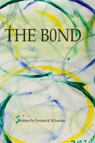 Cover of The B0nd