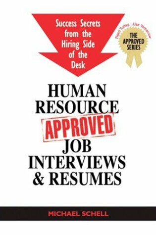 Cover of Human Resource-Approved Job Interviews & Resumes