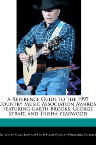 Cover of A Reference Guide to the 1997 Country Music Association Awards