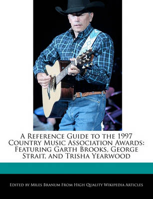 Book cover for A Reference Guide to the 1997 Country Music Association Awards