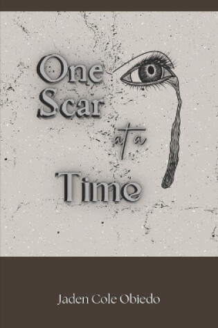 Cover of One Scar at a Time