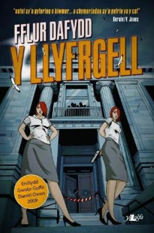 Cover of Llyfrgell, Y   Enillydd Gwobr Goffa Daniel Owen 2009