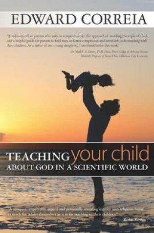 Cover of Teaching Your Child about God in a Scientific World