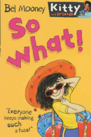 Cover of So What!