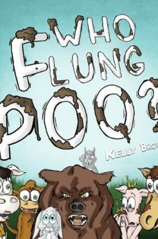 Cover of Who Flung Poo?