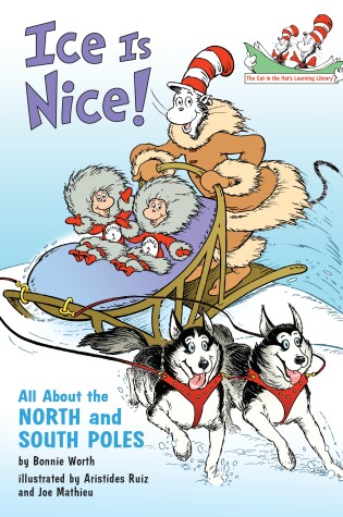 Cover of Ice is Nice! All About the North and South Poles