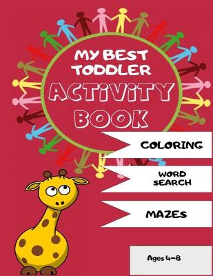 Book cover for My Best Toddler Activity Book