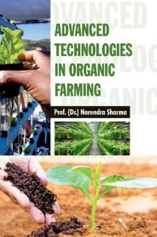 Cover of Advanced Technologies in Organic Farming