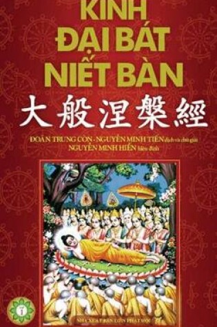 Cover of Kinh &#272;&#7841;i Bát Ni&#7871;t Bàn - Ph&#7847;n 1