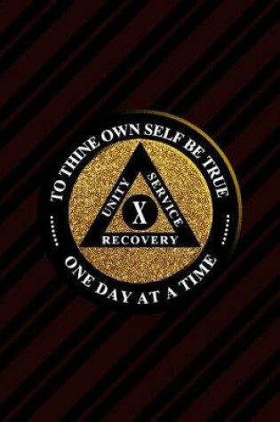 Cover of Unity Service Recovery. To Thine Own Self Be True 10