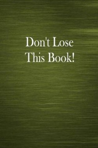 Cover of Don't Lose This Book!
