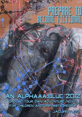 Book cover for Prepare to Become Fictional