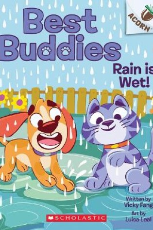 Cover of Rain Is Wet!: An Acorn Book