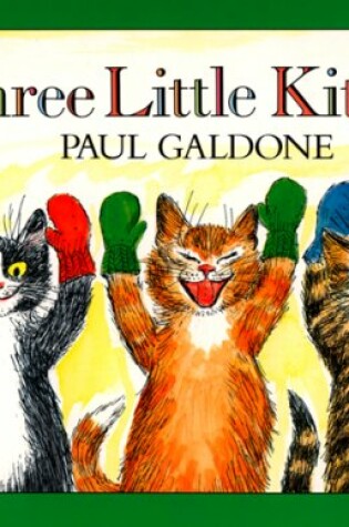 Cover of Three Little Kittens Book & CD