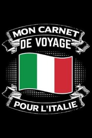 Cover of Mon Carnet de Voyage pour L'Italie