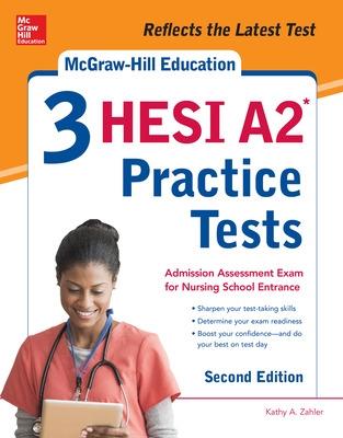 Book cover for McGraw-Hill Education 3 HESI A2 Practice Tests, Second Edition