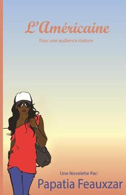 Book cover for L'Americaine (English Version)