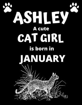 Book cover for ASHLEY a cute cat girl is born in January