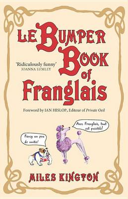 Book cover for Le Bumper Book of Franglais