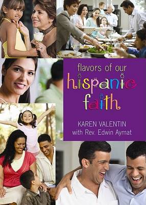 Cover of The Flavor of Our Hispanic Faith