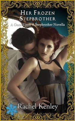 Book cover for Her Frozen Stepbrother - A Once Upon a Stepbrother Novella