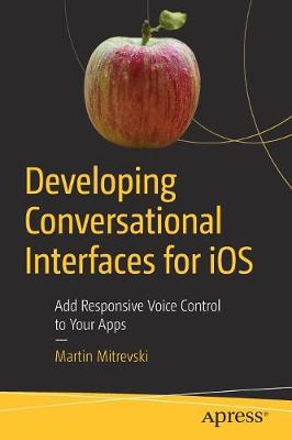 Book cover for Developing Conversational Interfaces for iOS