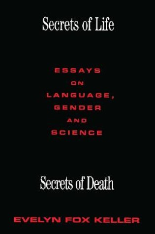 Cover of Secrets of Life, Secrets of Death