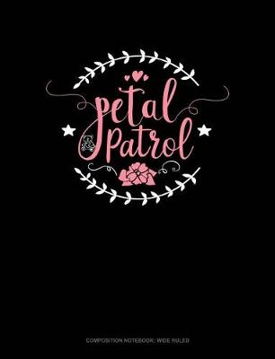 Cover of Petal Patrol