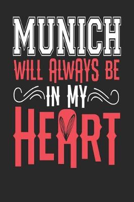 Book cover for Munich Will Always Be In My Heart