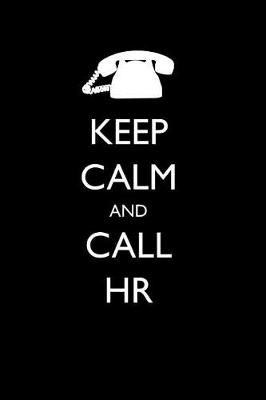 Book cover for Keep Calm and Call HR