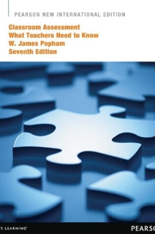 Cover of Classroom Assessment: Pearson New International Edition