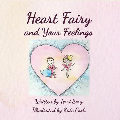 Book cover for Heart Fairy and Your Feelings (PB)