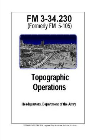 Cover of FM 3-34.230 Topographic Operations