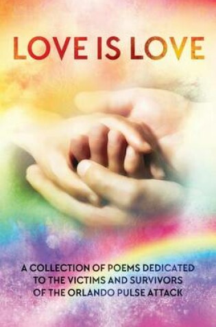 Cover of LOVE IS LOVE Poetry Anthology