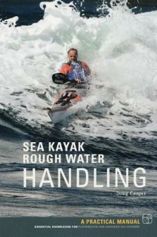 Cover of Sea Kayak Rough Water Handling