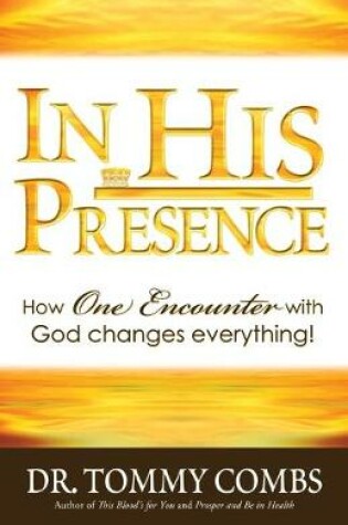 Cover of In His Presence