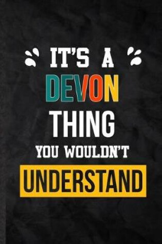 Cover of It's a Devon Thing You Wouldn't Understand