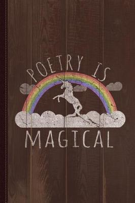 Book cover for Poetry Is Magical Journal Notebook