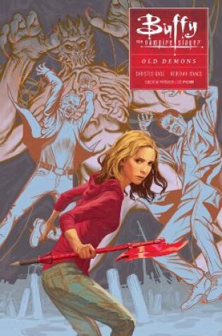 Cover of Buffy: Season Ten Volume 4: Old Demons
