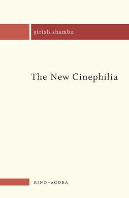 Cover of The New Cinephilia