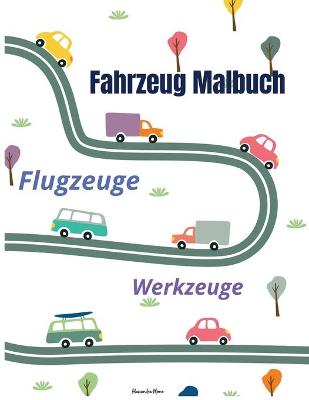 Book cover for Fahrzeug Malbuch