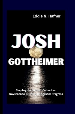 Cover of Josh Gottheimer