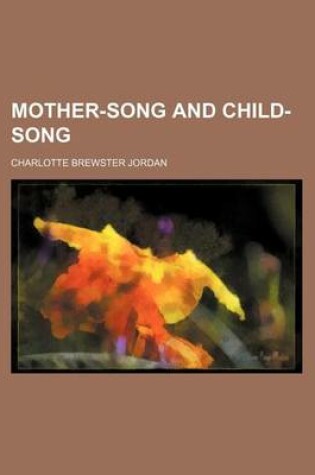 Cover of Mother-Song and Child-Song